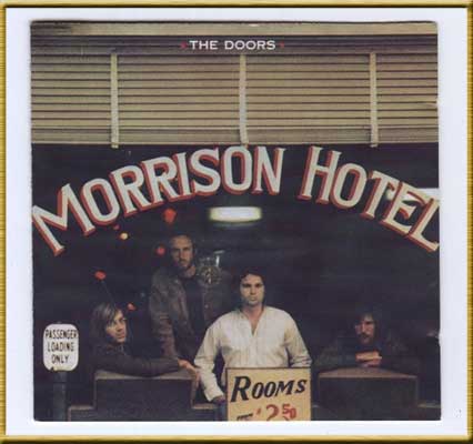 The Doors      Morrison Hotel